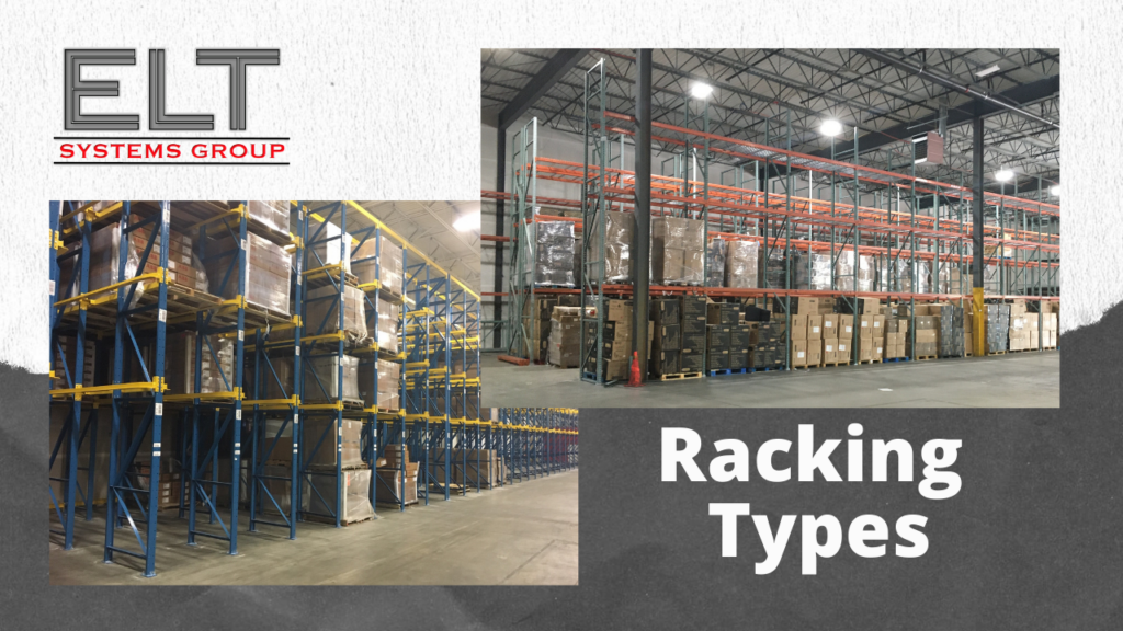 ELT Systems Group racking and storage solutions