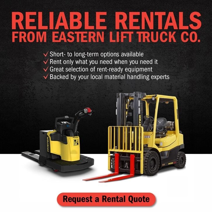 Reliable Rentals from Eastern Lift Truck Co.